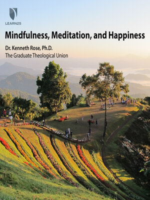cover image of Mindfulness, Meditation, and Happiness